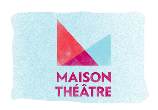 With a new project at Maison Theatre
